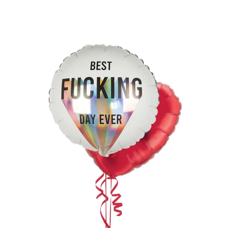 Best Fucking Day Ever Balloon Bouquet