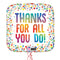 Colourful Thanks For All You Do Foil Balloon Bouquet