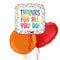 Colourful Thanks For All You Do Foil Balloon Bouquet