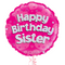 Happy Birthday Sister Pink Foil Balloon Bouquet